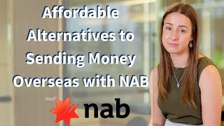 Using NAB to Transfer Money Overseas: Is it the Cheapest Option?