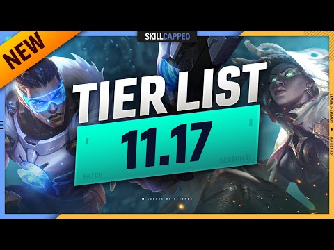 NEW 11.17 TIER LIST: MASSIVE CHANGES! - League of Legends
