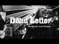 Cage9 "Dead Letter" (Facebook Live)