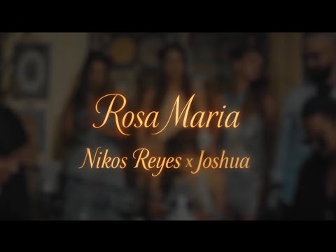 Nikos Reyes & Joshua - Rosa Maria (cut clip)