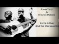Sonny & Brownie - Battle Is Over But the War Goes On