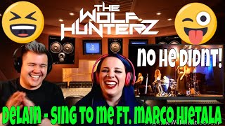 Delain - Sing To Me w Marco Hietala (Silver Spring, MD) THE WOLF HUNTERZ Jon and Suzi Reaction