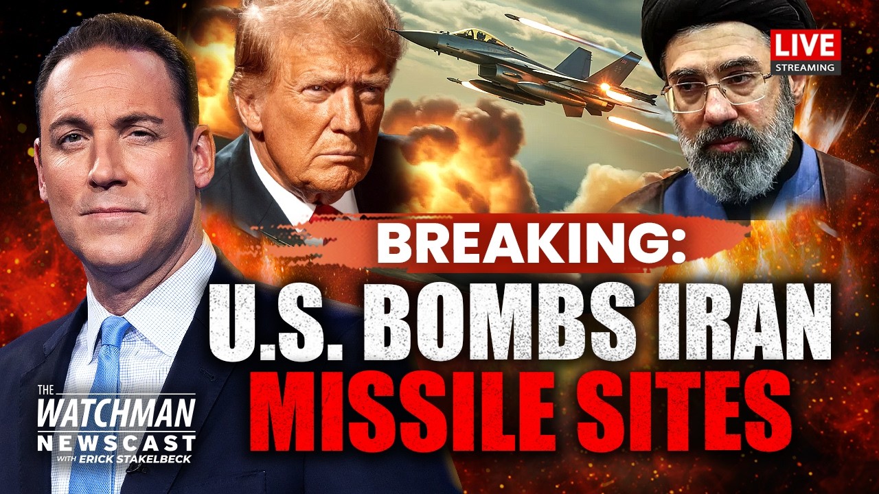 U.S. Airstrikes POUND Iran; Khamenei THREATENS Israel’s Destruction | Watchman Newscast LIVE