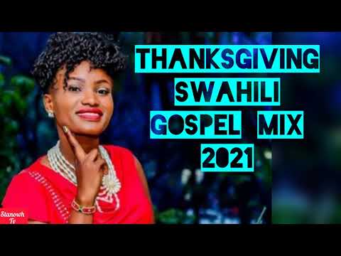 BEST OF SWAHILI GOSPEL MIX SONGS 2021 |ft STANOWH TV | SIFAELI ,GUARDIAN MASIKA,GOODLUCK | SHUSHO