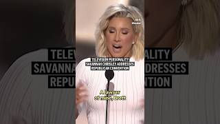 Television personality Savannah Chrisley addresses Republican convention