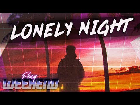 Video thumbnail for Lonely Night