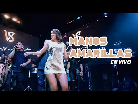 Vanessa Soto La Chinita - Manos Amarillas (en vivo)