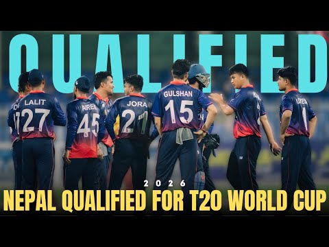 Nepal QUALIFY for T20 World Cup 2026 || Why Is It Important?