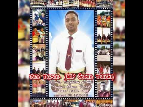'Ala Tamai (RIP Sunia Tuiaki)❤️