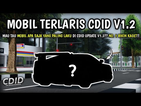 Ini Dia Info 10 Mobil PALING LARIS Di CDID UPDATE!! Ada Mobil Apa Saja?? | CDID V1.2 Roblox