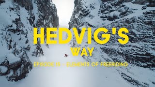 Hedvig's Way // Elements of Freeriding - Episode 15