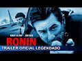 Ronin 1998 Trailer Oficial Legendado