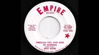 Dick Ronk - Through Hell And Half Of Georgia