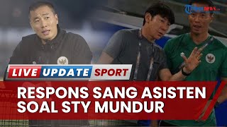 Asisten Pelatih Yoo Jae-hoon Angkat Bicara terkait Pernyataan Shin Tae-yong Siap Mundur dari Timnas