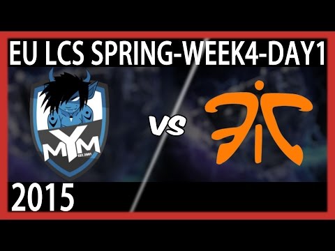 MYM vs FNATIC | S5 EU LCS Spring Split 2015 | Week4 Day 2 | MYM vs FNC Vod | HD 720p