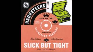 The Racketeers-Friday night in mexico