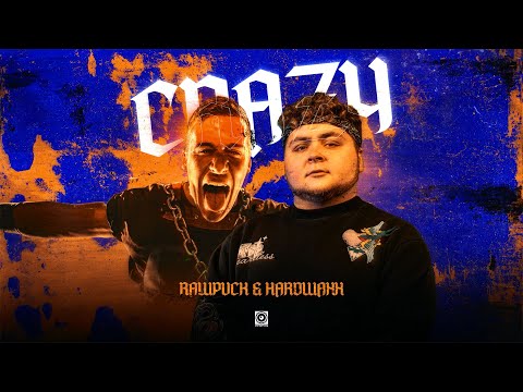 RAWPVCK & Hardwaxx - CRAZY (Official videoclip)