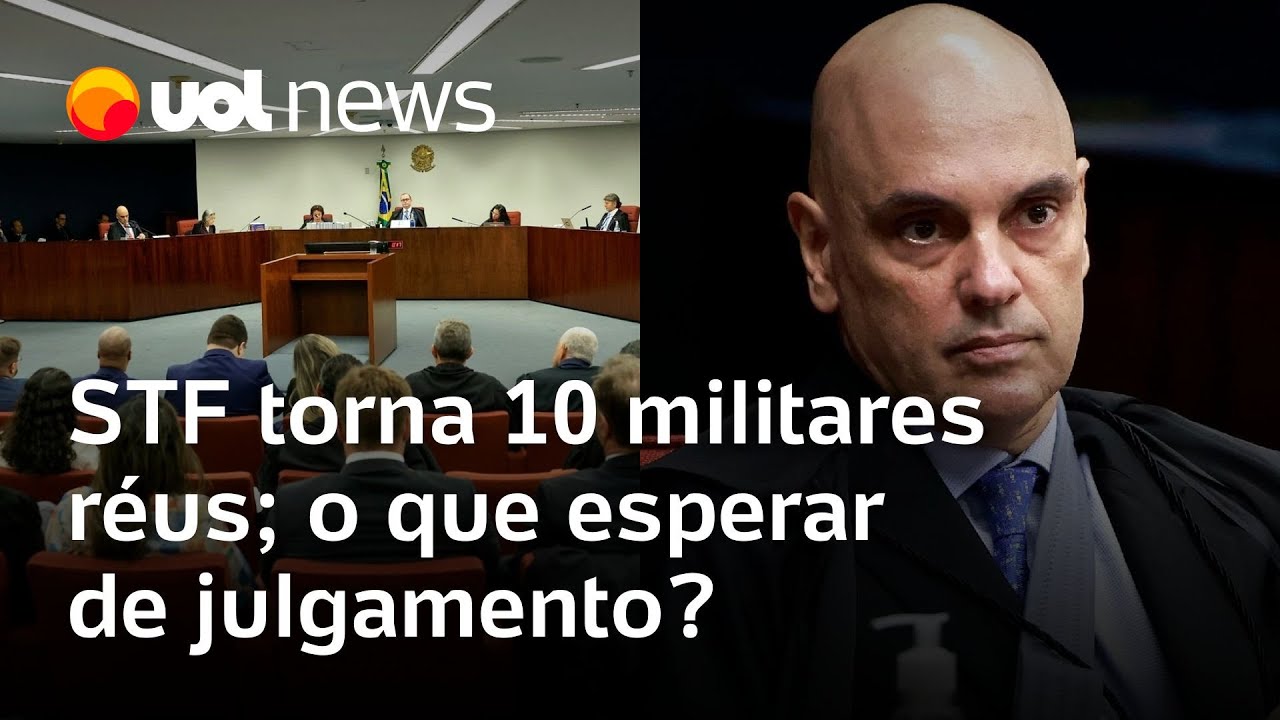 STF torna 10 militares réus e libera 2 denunciados pela 1ª vez; entenda processo de julgamento