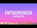 Central Cee Entrapreneur Lyrics