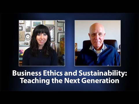 Business Ethics and Sustainability: Teaching the Next Generation