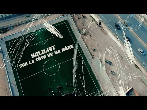 Soldjvt - Sur La Tête De Ma Mère [Official Music Video]