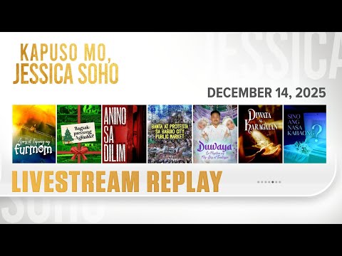 KMJS livestream December 14, 2025 Episode - Replay | Kapuso Mo, Jessica Soho