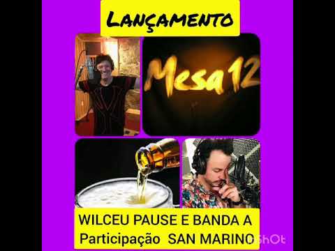 WILCEU PAUSE MESA 12 Participação SAN MARINO