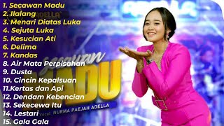 Download lagu ADELLA FULL ALBUM TERBARU 2024 | SECAWAN MADU | LAGU LAWAS | NURMA PAEJAH mp3