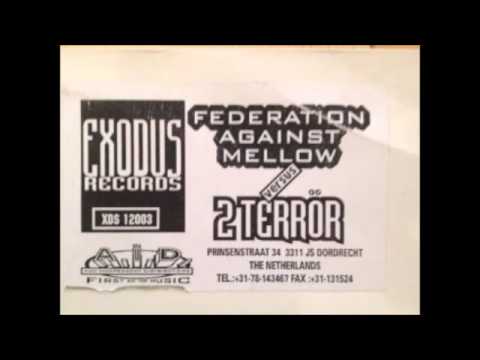 Federation Against Mellow vs 2 Terror - (A1) Untitled