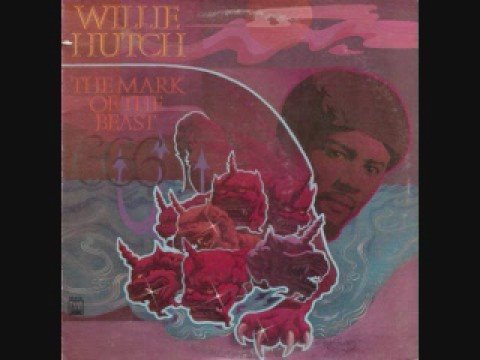 Thumbnail for Willie Hutch - The Mark Of The Beast  ( Rare ) by Willie Hutch