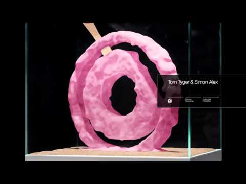 Tom Tyger & Simon Alex - Axe