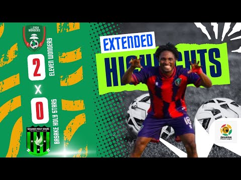 EXTENDED HIGHLIGHTS | Eleven Wonders 2-0 Basake Holy Stars | GPL Matchweek 18