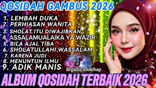 Download lagu PALING BANYAK DI CARI ‼️ QOSIDAH GAMBUS MODERN PENYEJUK HATI ❤️‼️ ENAK DI DENGAR ‼️ mp3 Download lagu PALING BANYAK DI CARI ‼️ QOSIDAH GAMBUS MODERN PENYEJUK HATI ❤️‼️ ENAK DI DENGAR ‼️ mp3