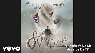 Víctor Manuelle - Cuando Ya No Me Acuerde de Ti  (Audio)