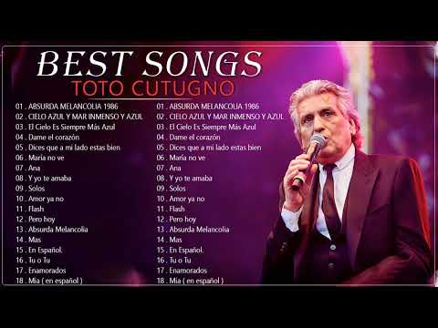 Toto Cutugno Canzoni Scritte Per Altri - I Migliori Successi Di Toto Cutugno Negli Anni '80 e '90