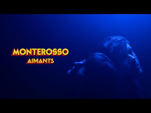 MonteRosso - Aimants [CLIP OFFICIEL]