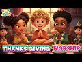BEST Christian THANKSGIVING Songs For Kids FUN Fall Worship For Families