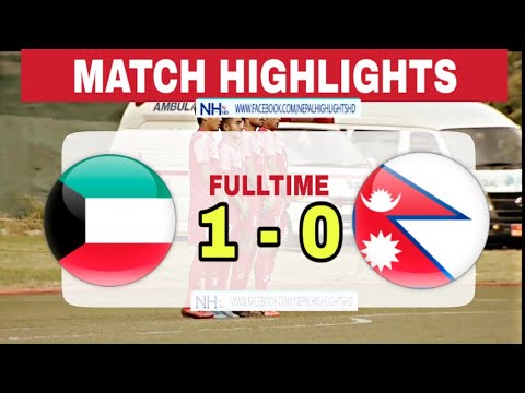 HIGHLIGHTS: Nepal 0-1 Kuwait - World Cup 2022 Qualifiers QATAR
