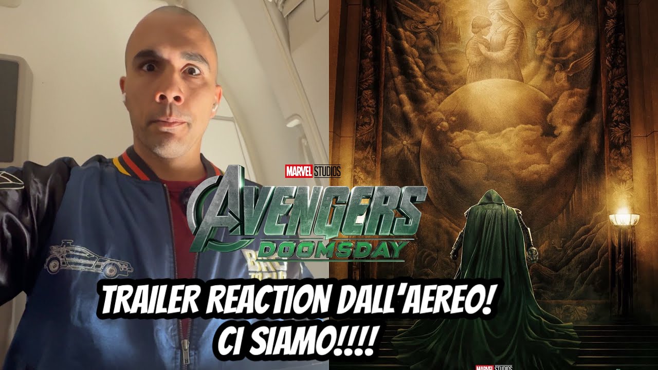Avengers Doomsday: TRAILER REACTION AD ALTA QUOTA IN AEREO! Ci siamo