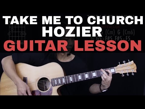 Take Me To Church Guitar Tutorial - Hozier Guitar Lesson |Easy Chords + Guitar Cover|