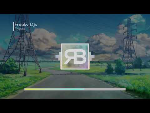 Freaky DJs - Toledo (feat. LIRIK & AMELIA)