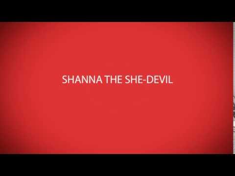 How to pronounce SHANNA THE SHE-DEVIL [Marvel characters]