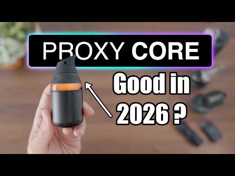 Proxy CORE + Long Term Review