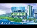 Cities: Skylines | Green Cities Release Trailer | PS4