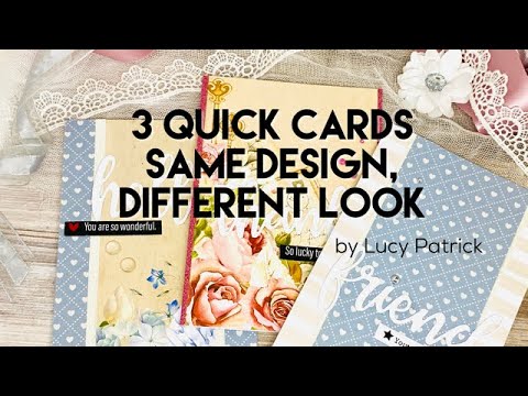 1 design 3 ways! Beautiful quick EASY handmade cards using patterned paper