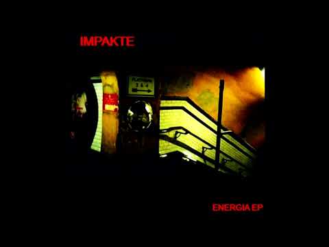 Impakte - "Energia EP" (2004)