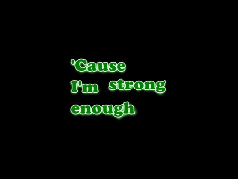 Cher - Strong Enough [Lyrics]