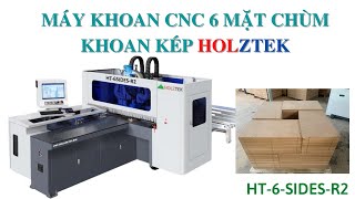 KHOAN CNC 6 MẶT 2 CỤM KHOAN KÉP HOLZTEK HT-6-SIDES-R2