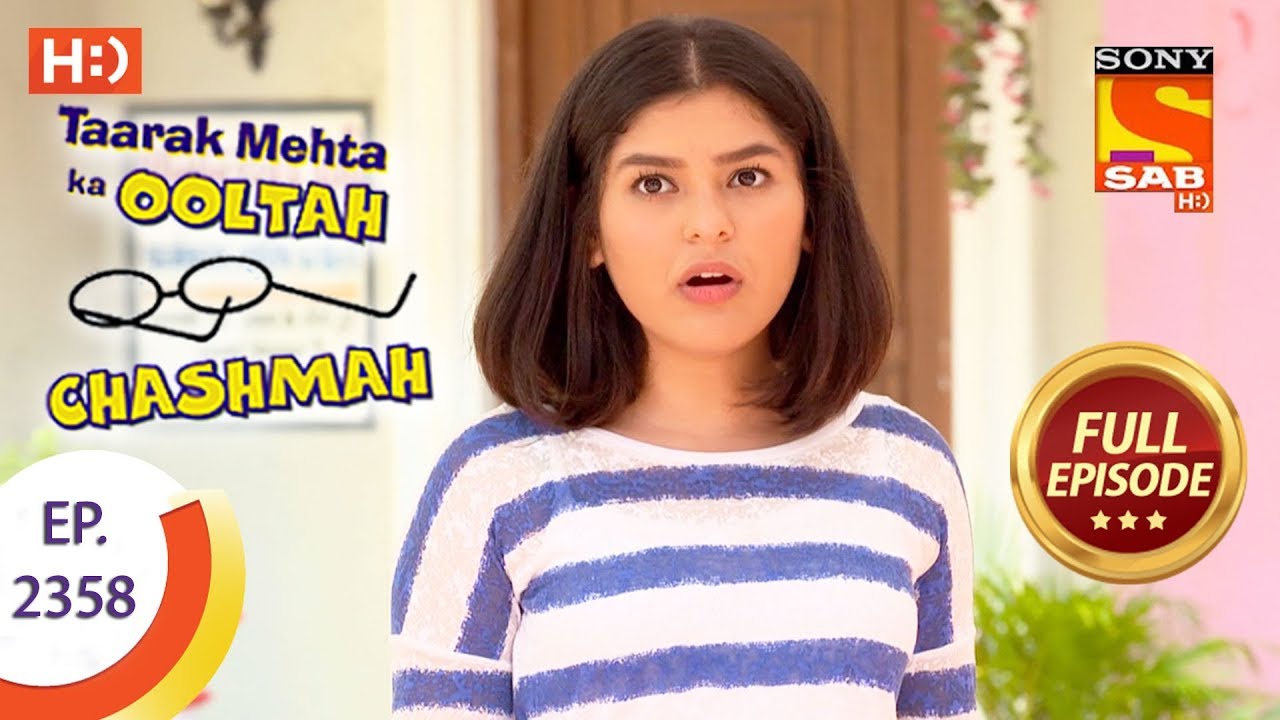 Taarak Mehta Ka Ooltah Chashmah - Ep 2358 - Full Episode - 13th December, 2017