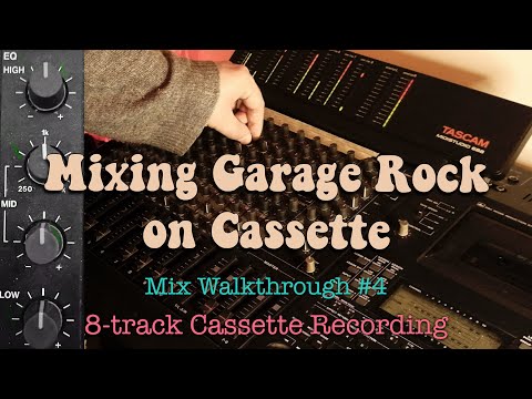 Mixing Garage Rock on Cassette // Tascam 688, 8-Track Cassette Recorder